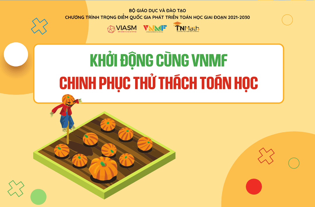 KHỞI ĐỘNG CÙNG VNMF: CHINH PHỤC THỬ THÁCH TOÁN HỌC