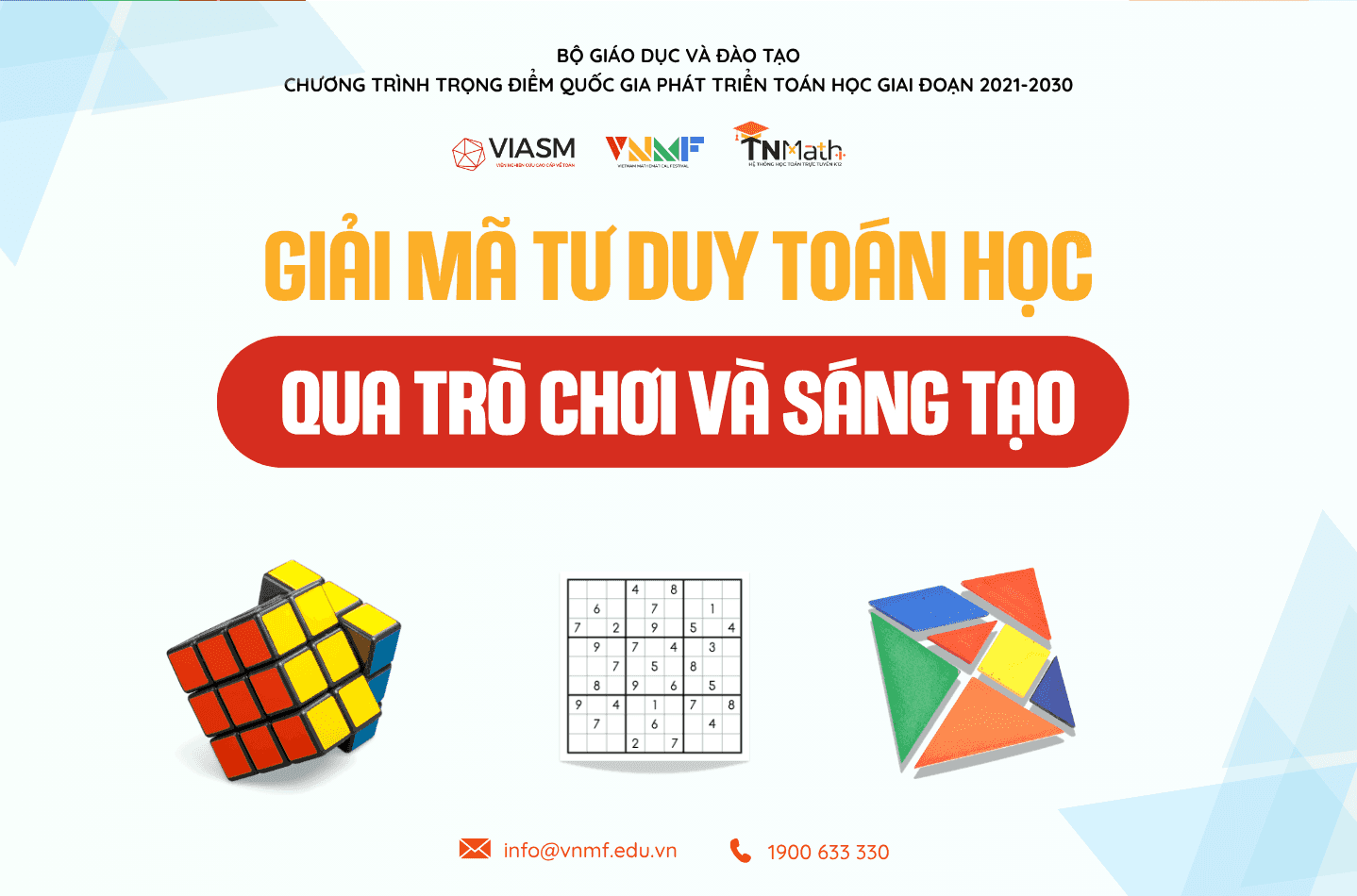 GIẢI MÃ TƯ DUY TOÁN HỌC QUA TRÒ CHƠI VÀ SÁNG TẠO