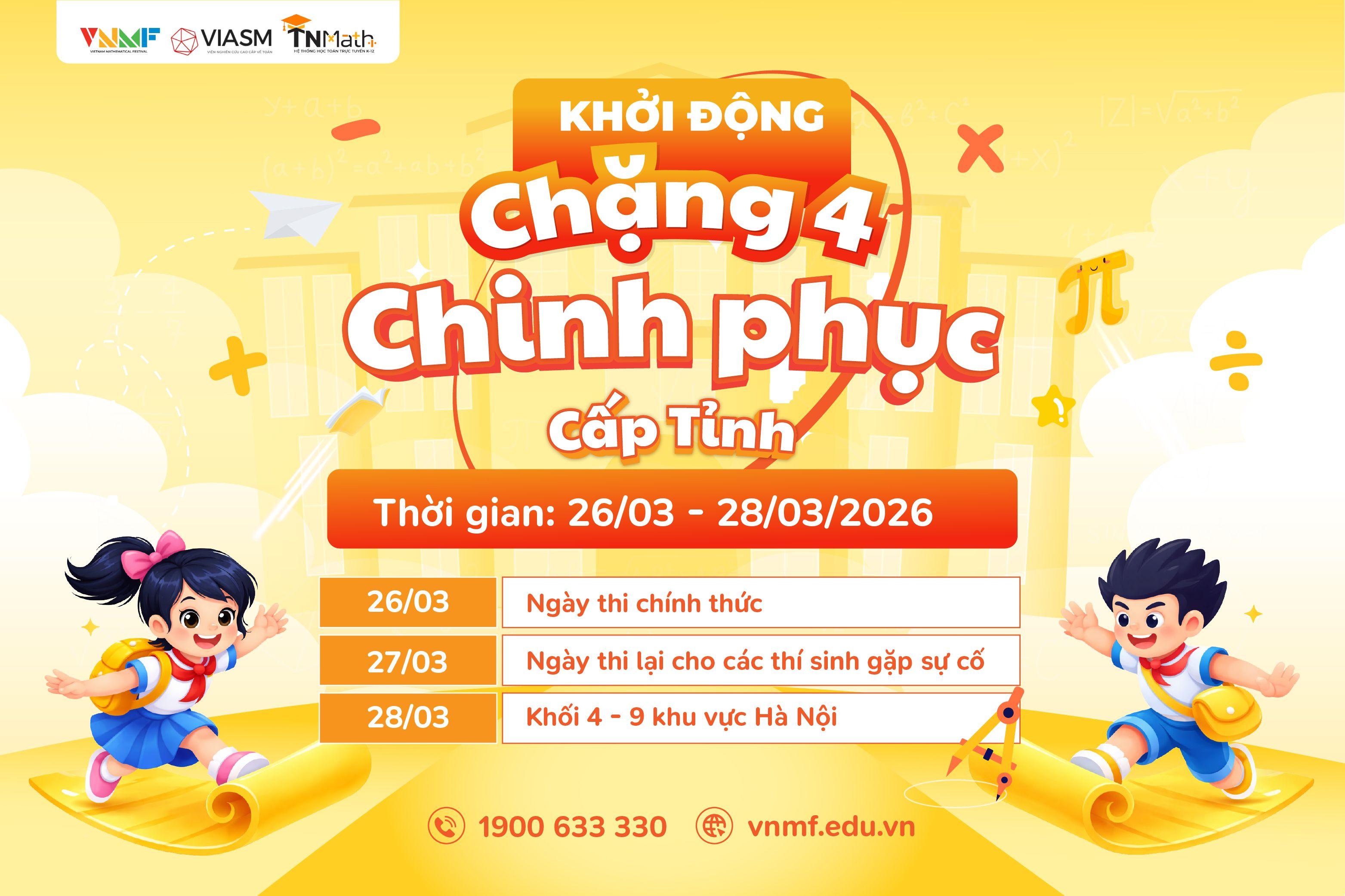 Chính thức khởi động Chặng 4 - Chinh phục (cấp Tỉnh) Sân chơi Toán học Việt Nam (VNMF)