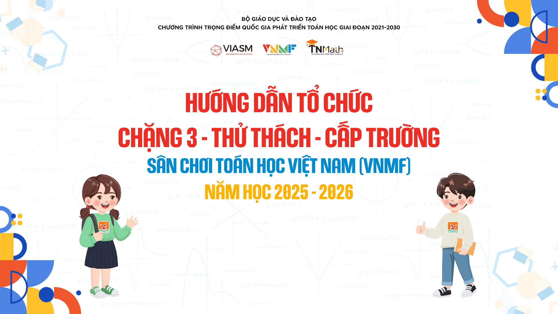Hướng dẫn tổ chức Sân chơi Toán học Việt Nam Chặng 3 - Thử thách (Cấp Trường)