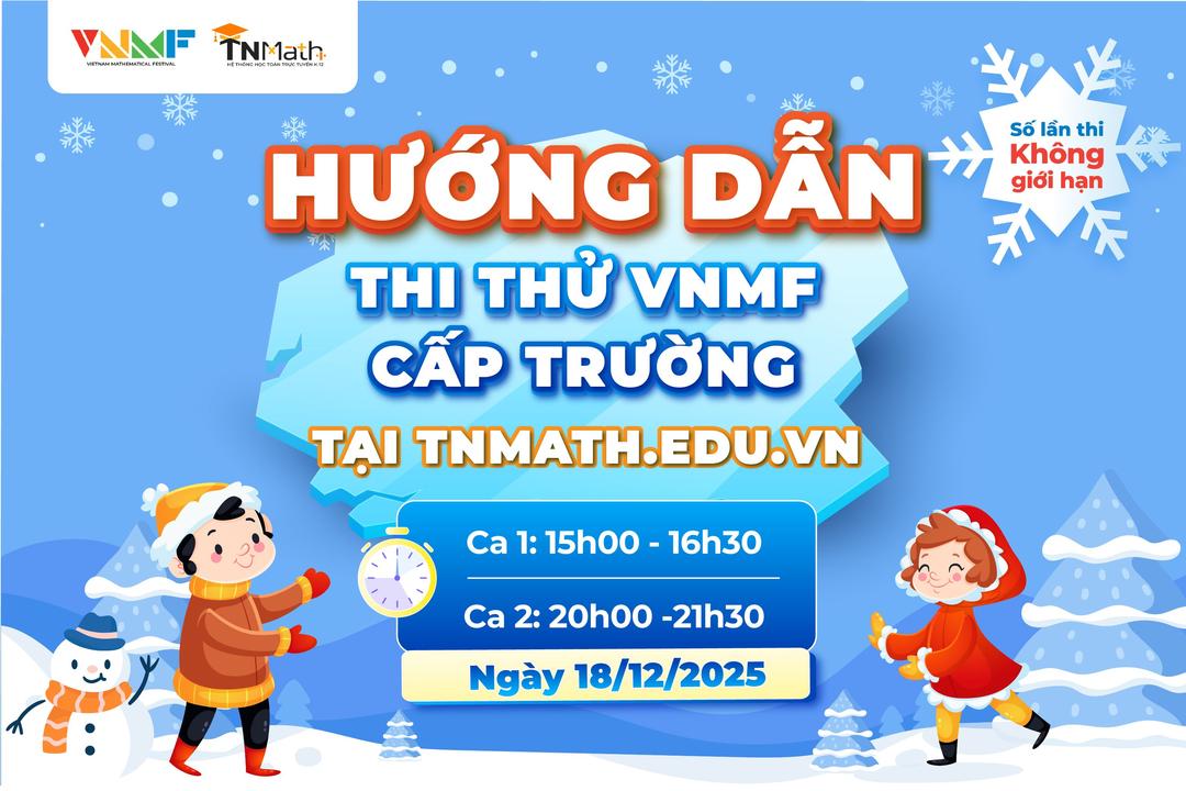 Hướng dẫn tham gia thi thử VNMF cấp Trường