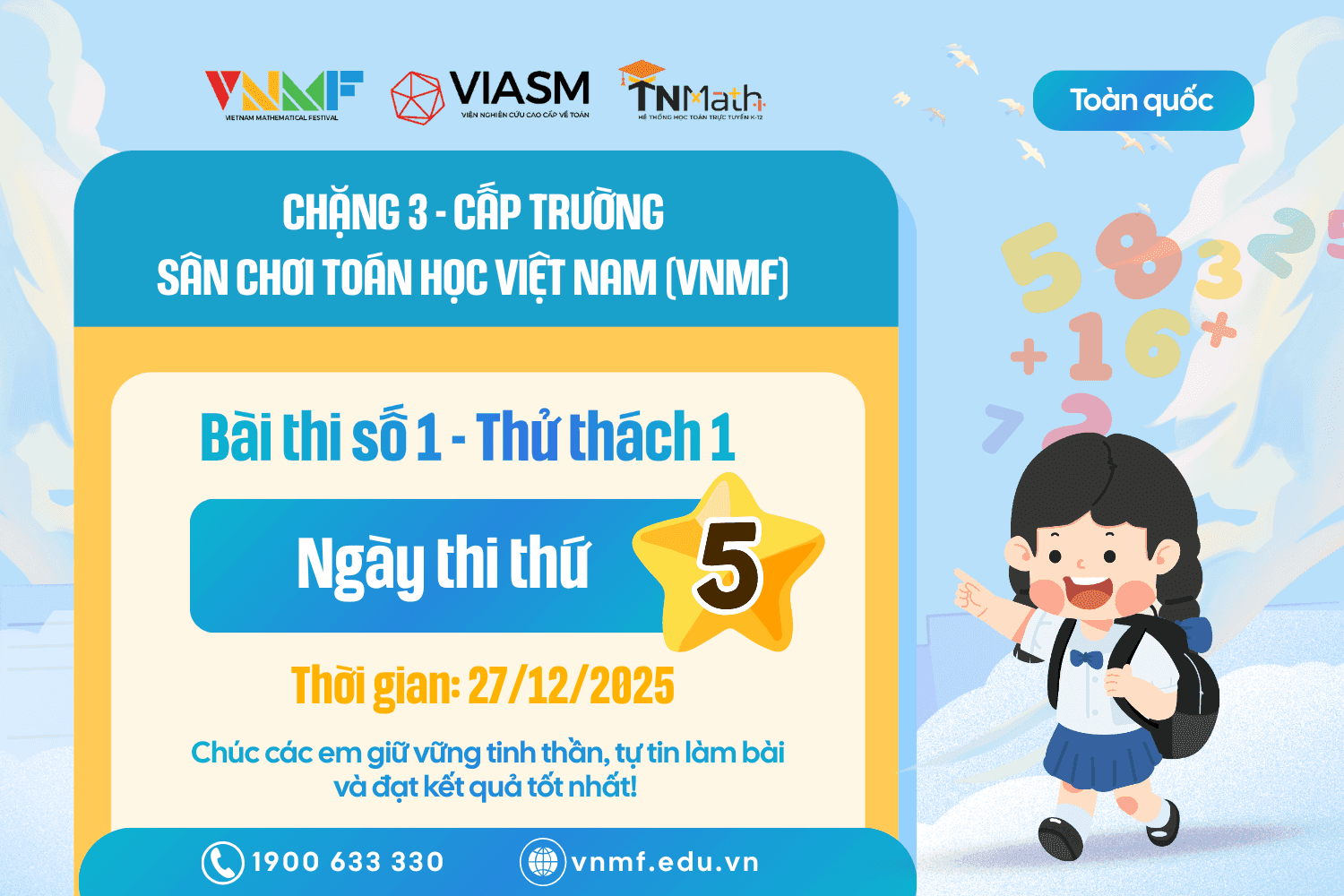 Ngày thi cuối cùng - Chinh phục Bài thi số 1, Chặng 3 (cấp Trường)