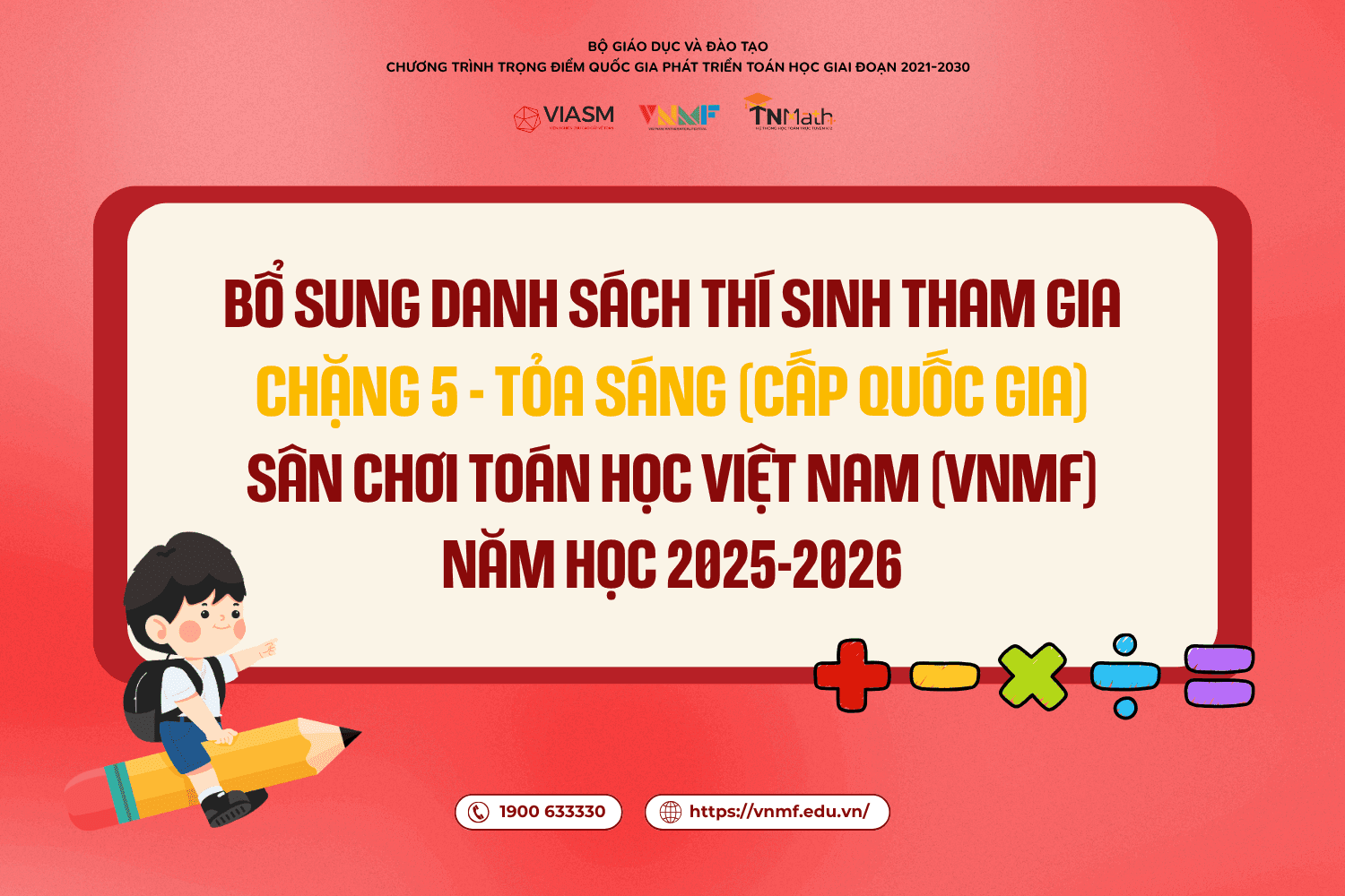 Bổ sung danh sách thí sinh tham gia Chặng 5 - cấp Quốc gia Sân chơi Toán học Việt Nam năm học 2025-2026