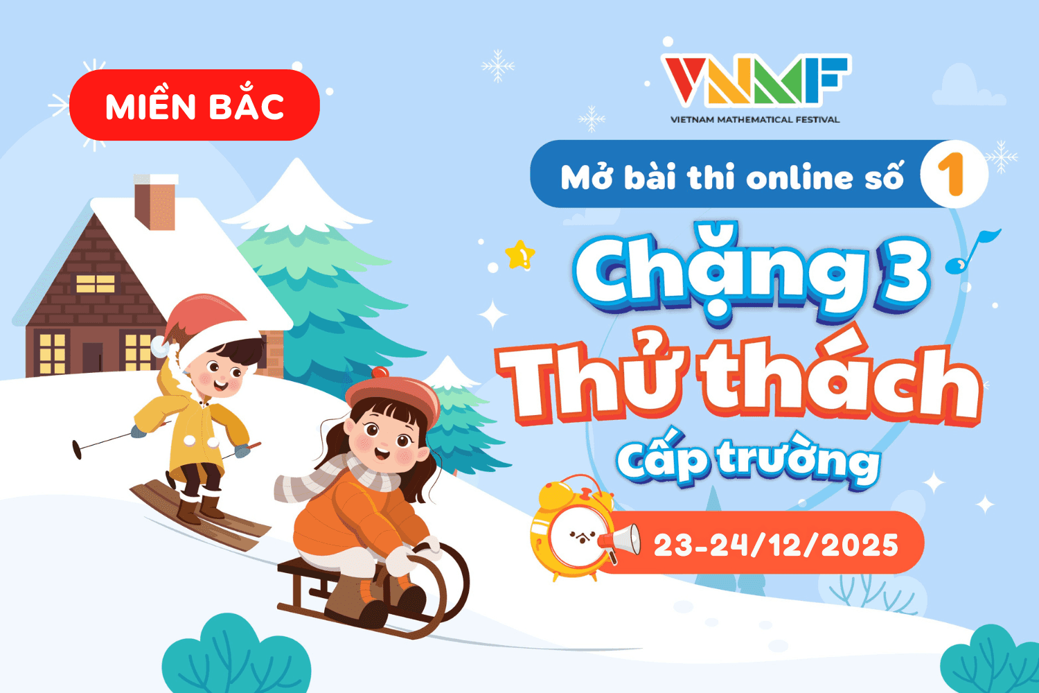 Chính thức mở Bài thi số 1, Chặng 3 - Thử thách cấp Trường Sân chơi Toán học Việt Nam (VNMF) 