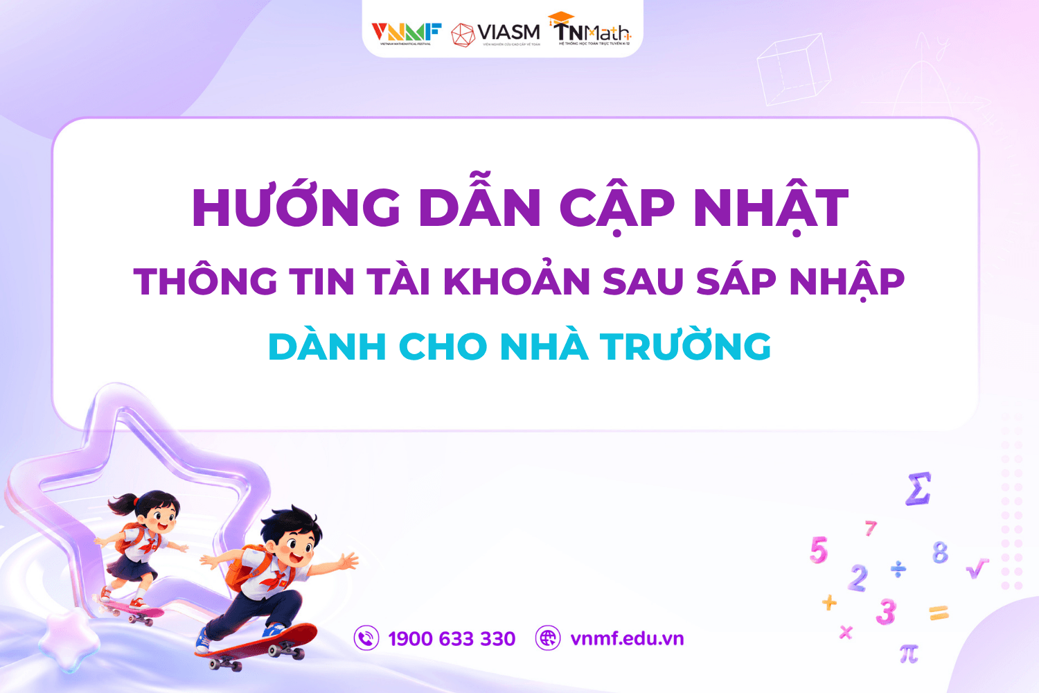 Hướng dẫn cập nhật thông tin tài khoản sau sáp nhập dành cho nhà trường