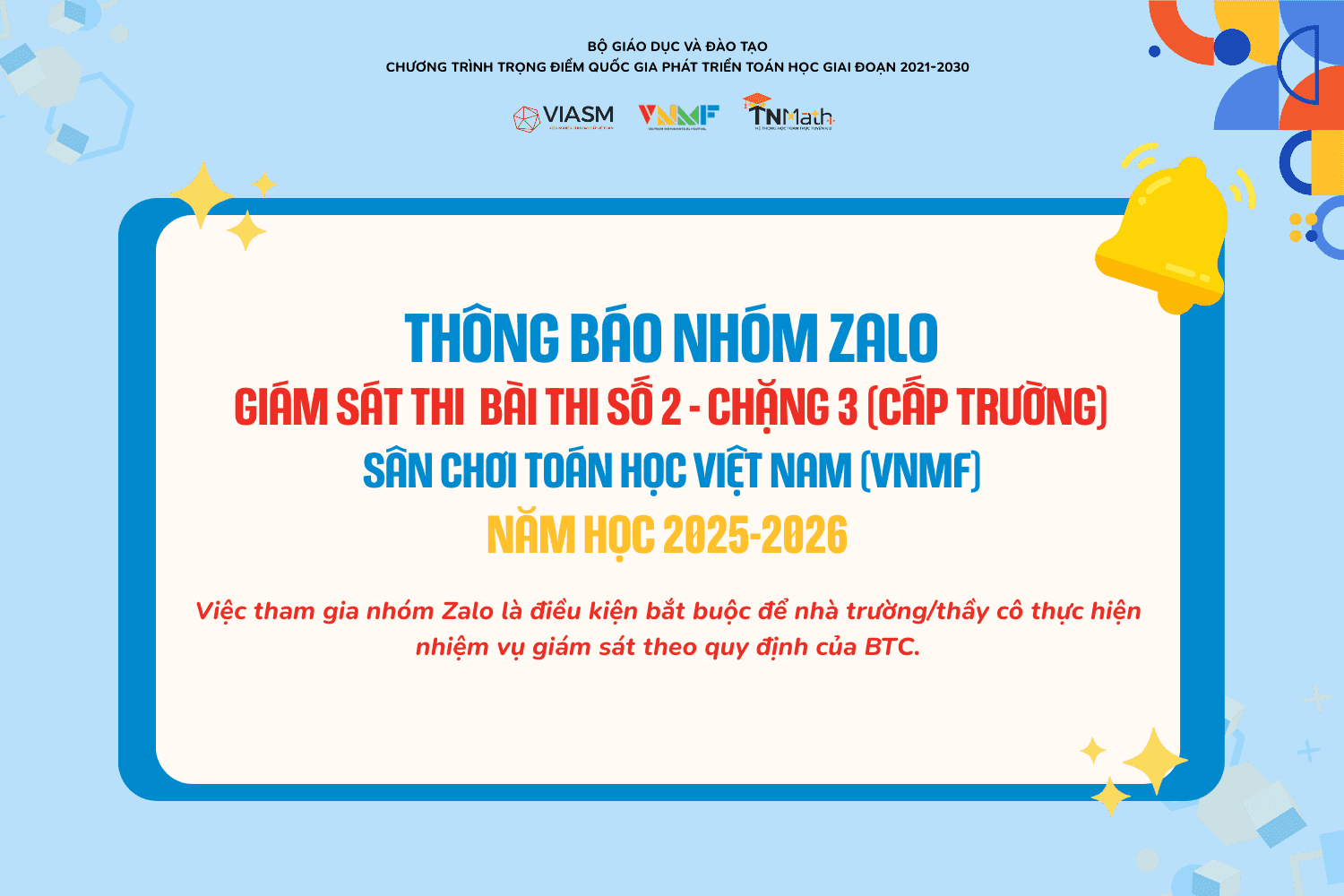 Thông báo nhóm Zalo giám sát thi - Bài thi số 2 Chặng 3 - Thử thách (cấp Trường)
